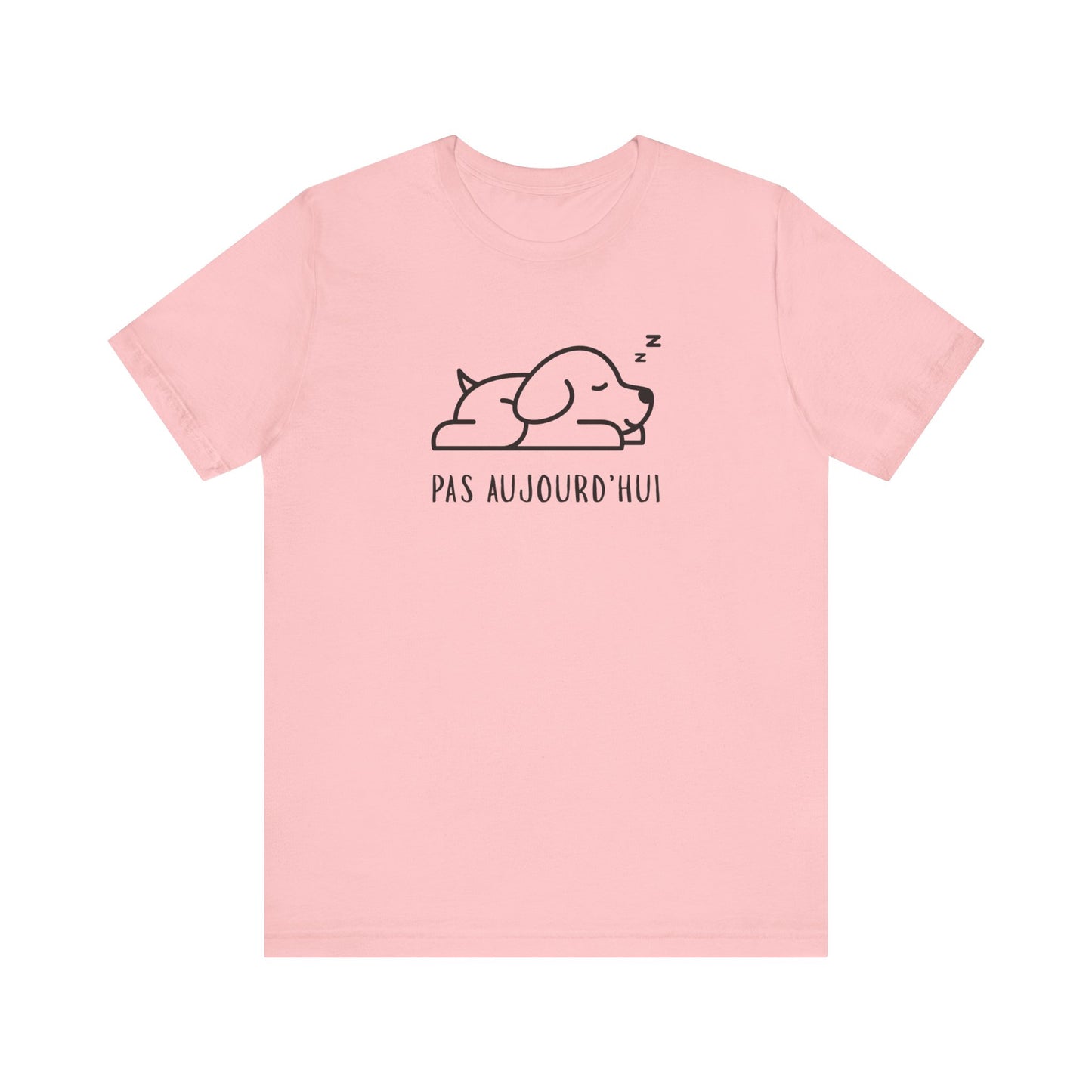 Pas Aujourd’hui Dog French T-Shirt