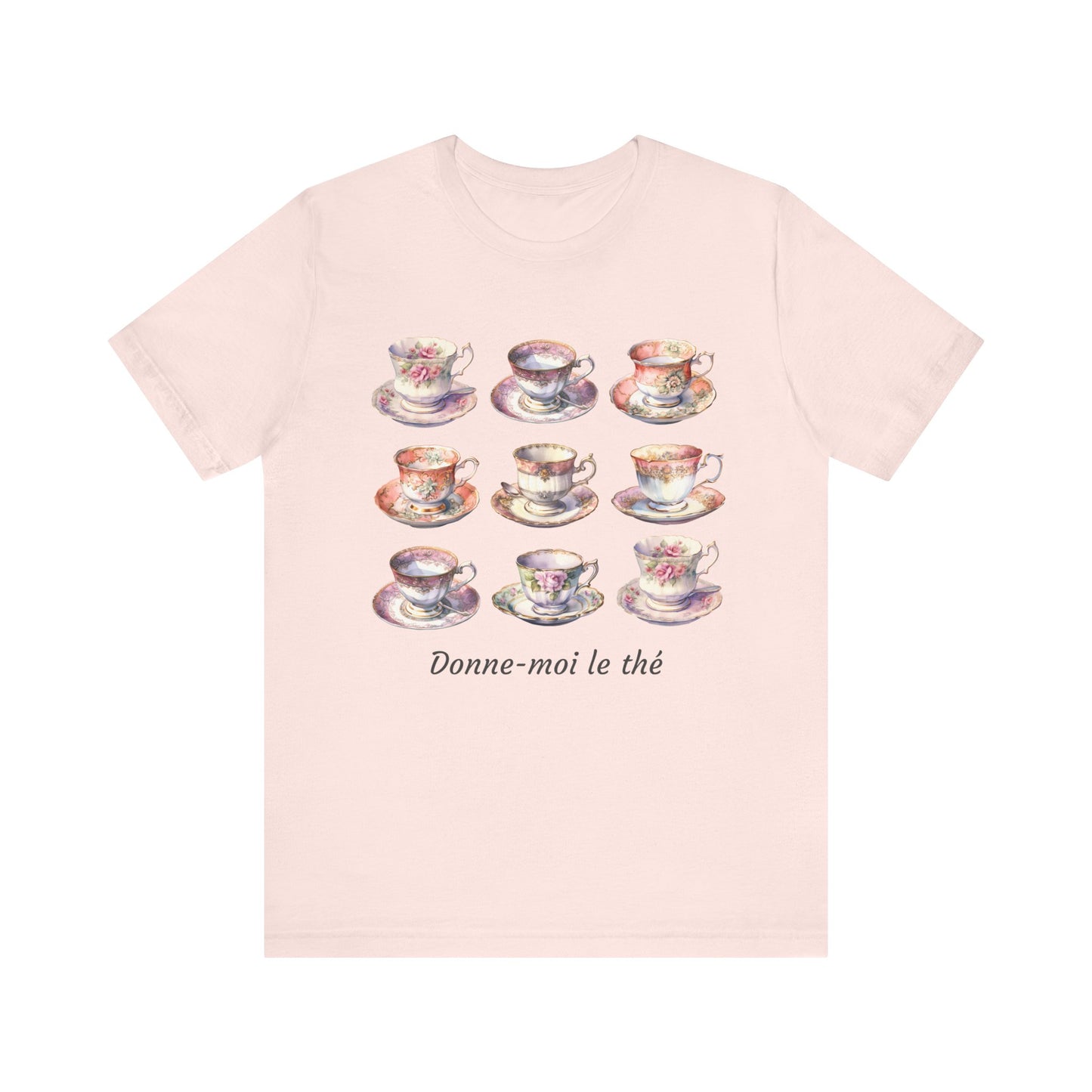 Donne-moi le thé French T-Shirt