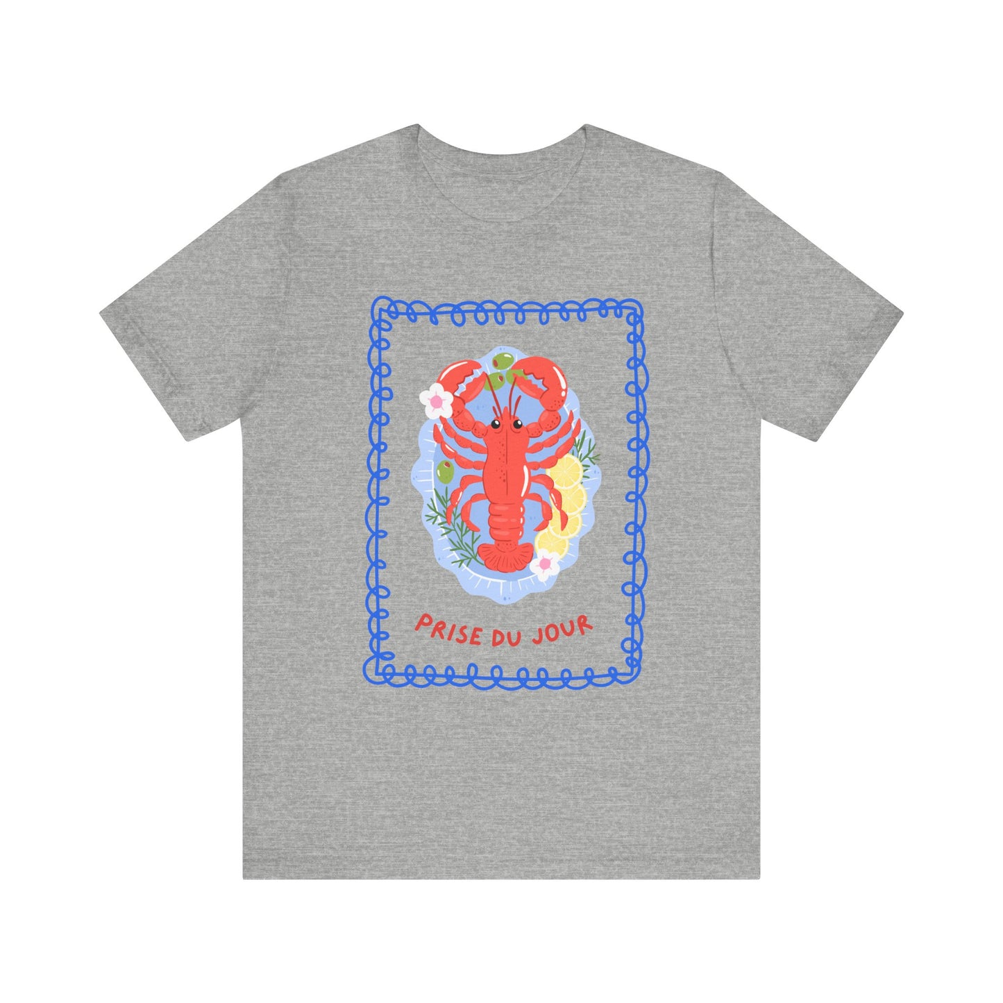 Prise Du Jour French T-Shirt