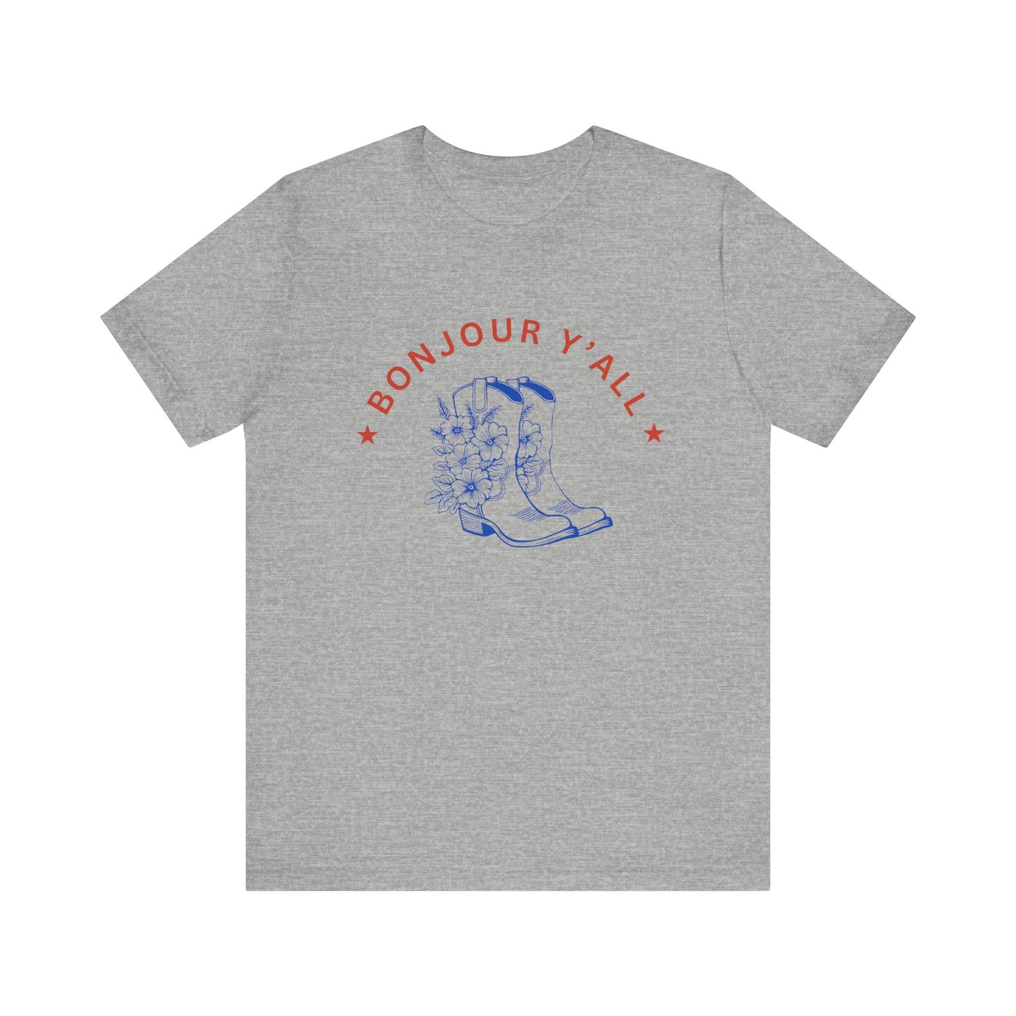Bonjour Y'all French T-Shirt