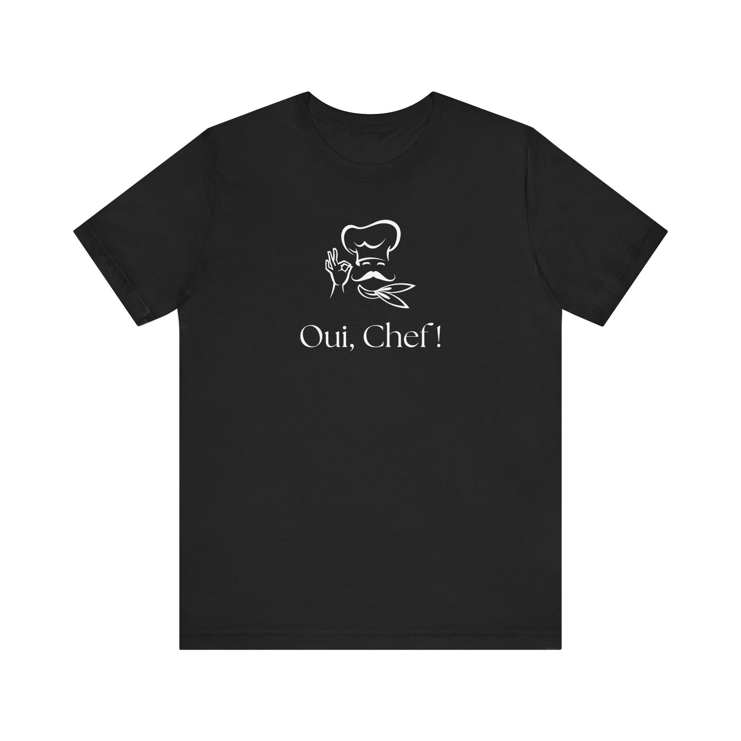 Oui Chef! French T-Shirt