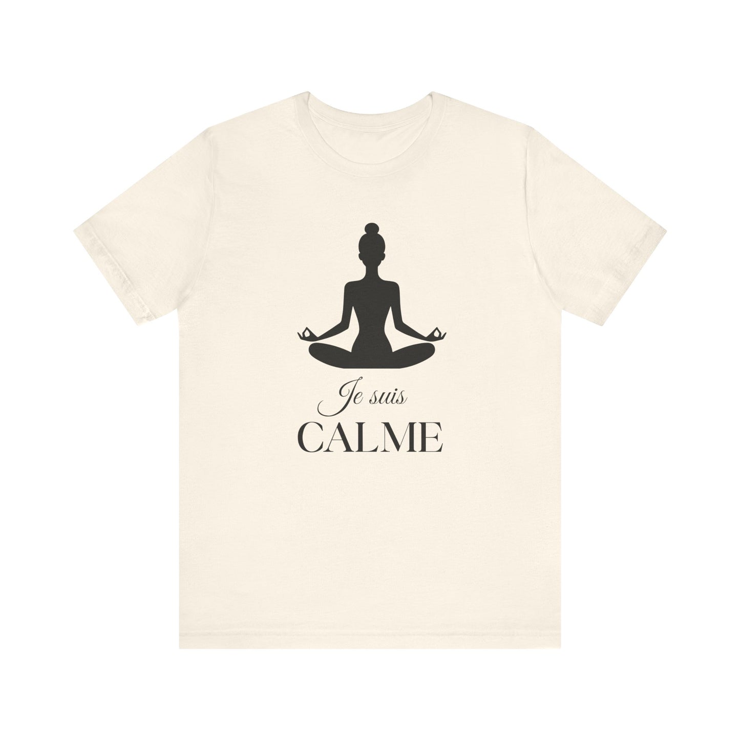 Je Suis Calme French T-Shirt