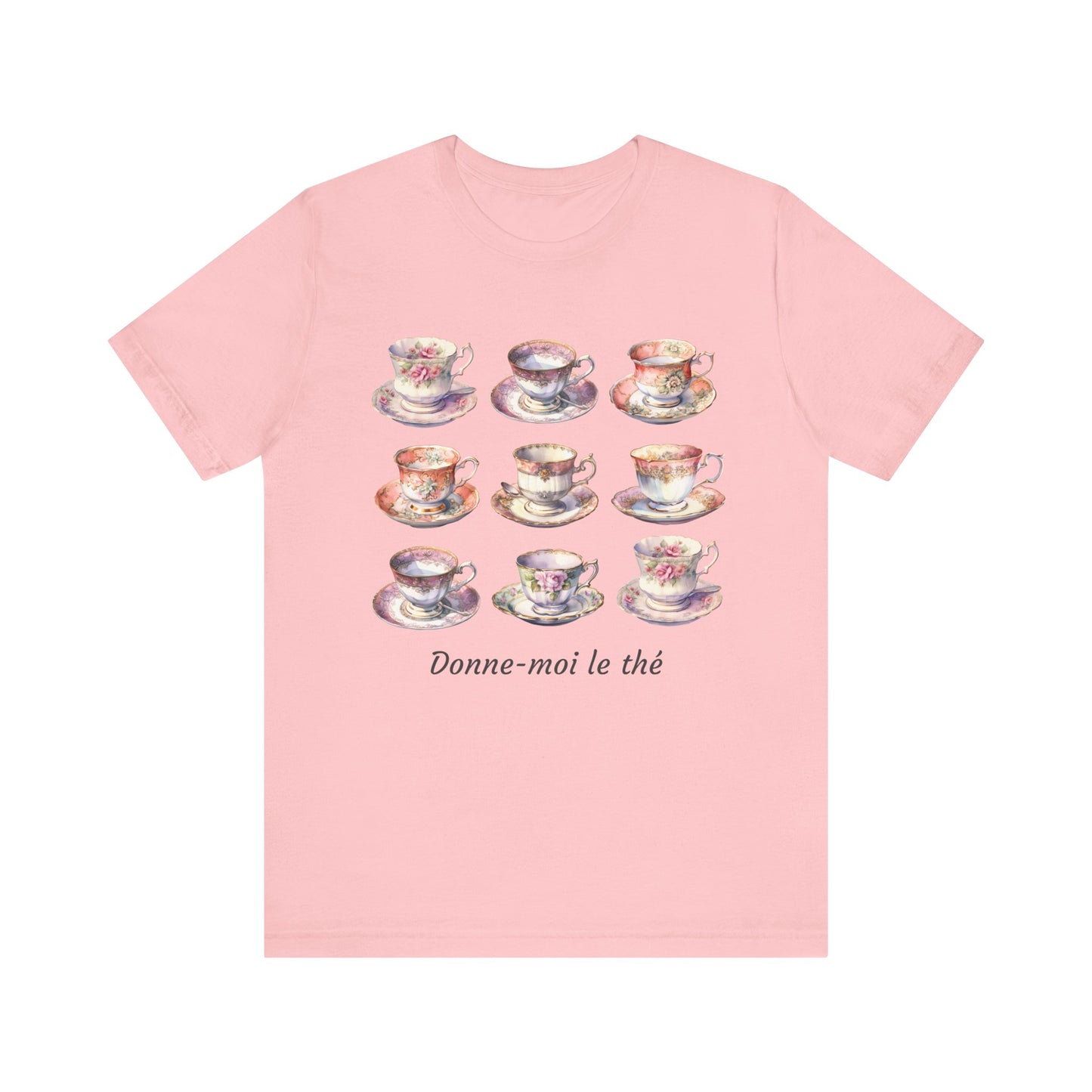 Donne-moi le thé French T-Shirt