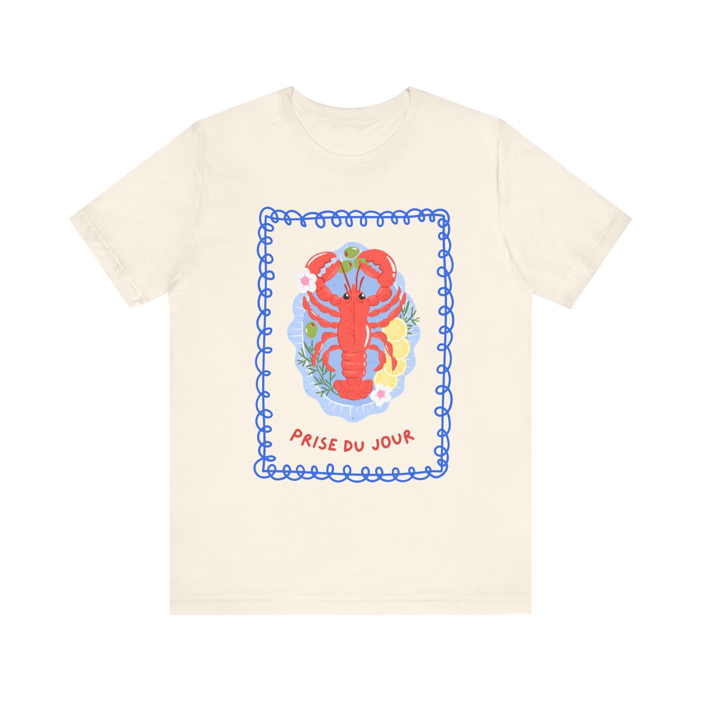 Prise Du Jour French T-Shirt