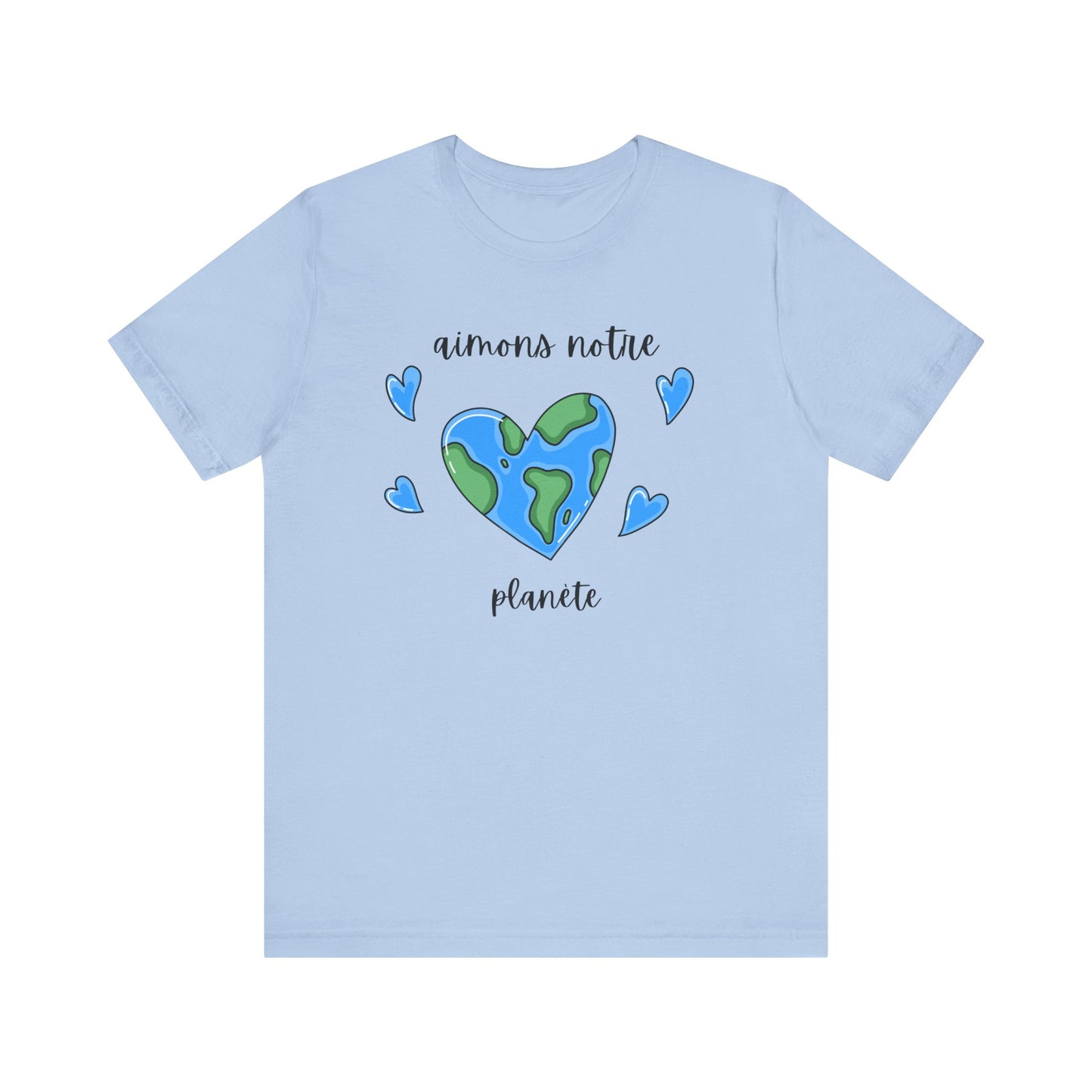 Aimons Notre Planète French T-Shirt