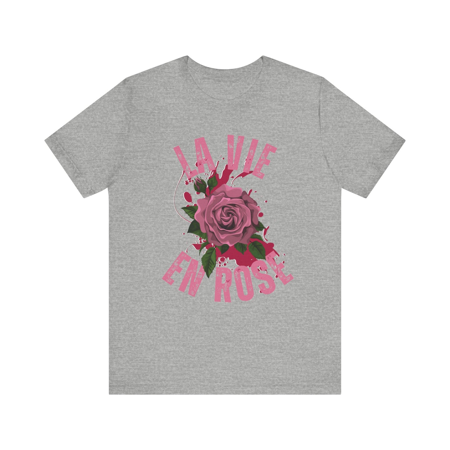 La Vie En Rose French T-Shirt