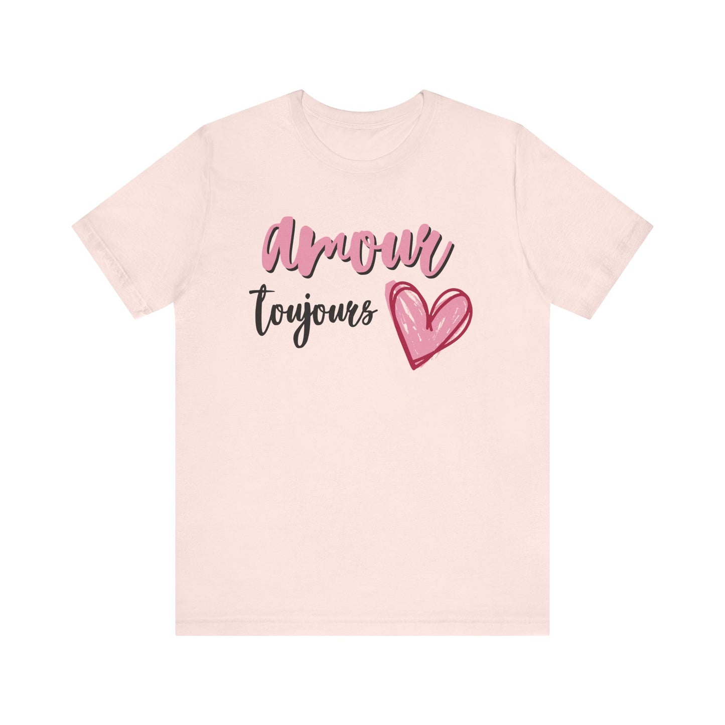 Amour Toujour French T-Shirt