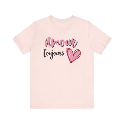 Amour Toujour French T-Shirt