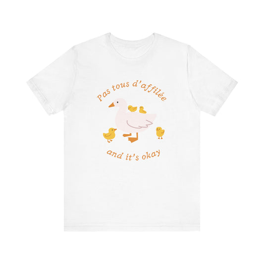Duck's Pas Tous D’affilée French T-Shirt