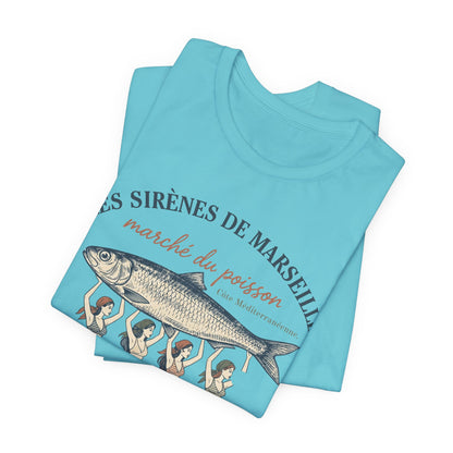 Les Sirènes de Marseille French T-Shirt