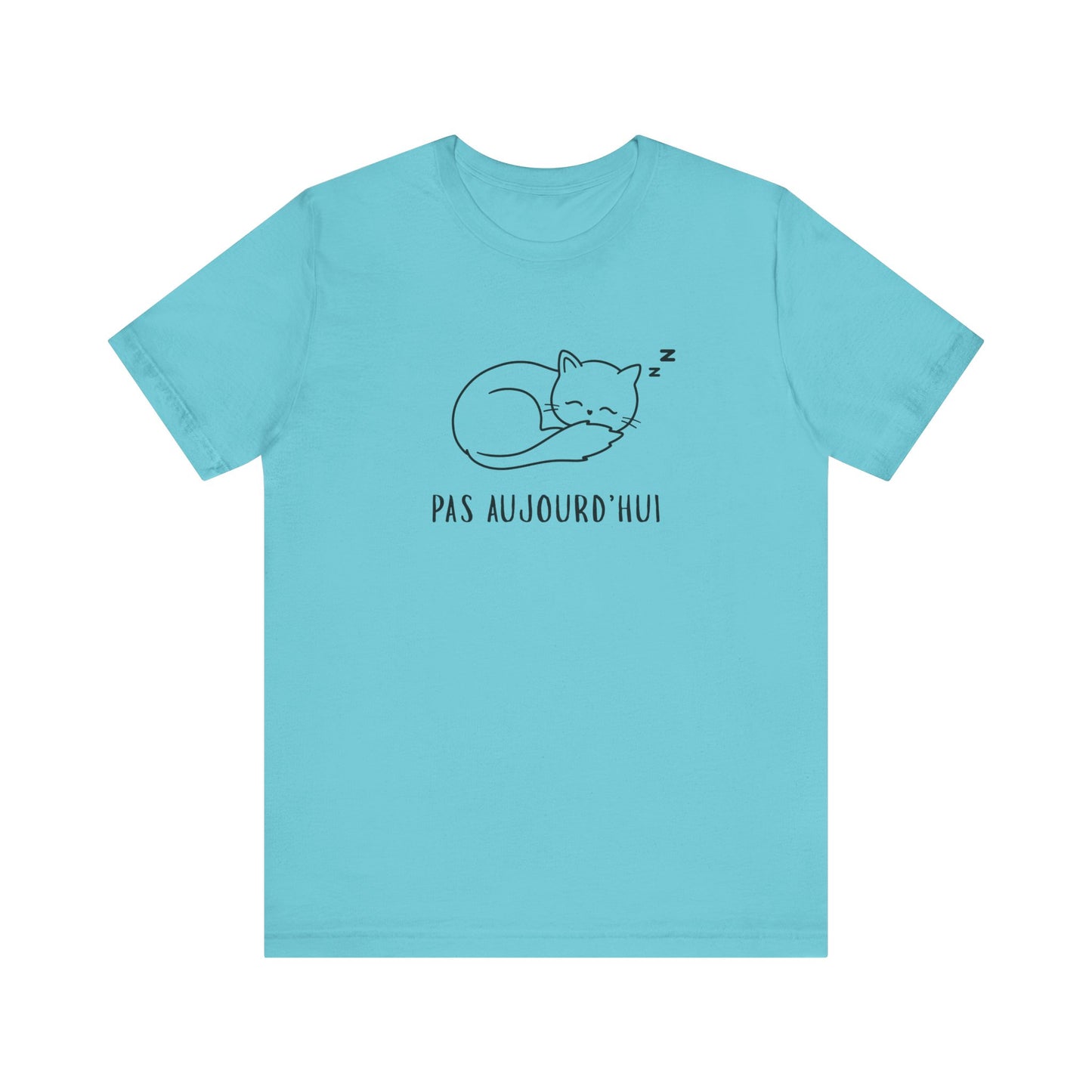 Pas Aujourd’hui Cat French T-Shirt