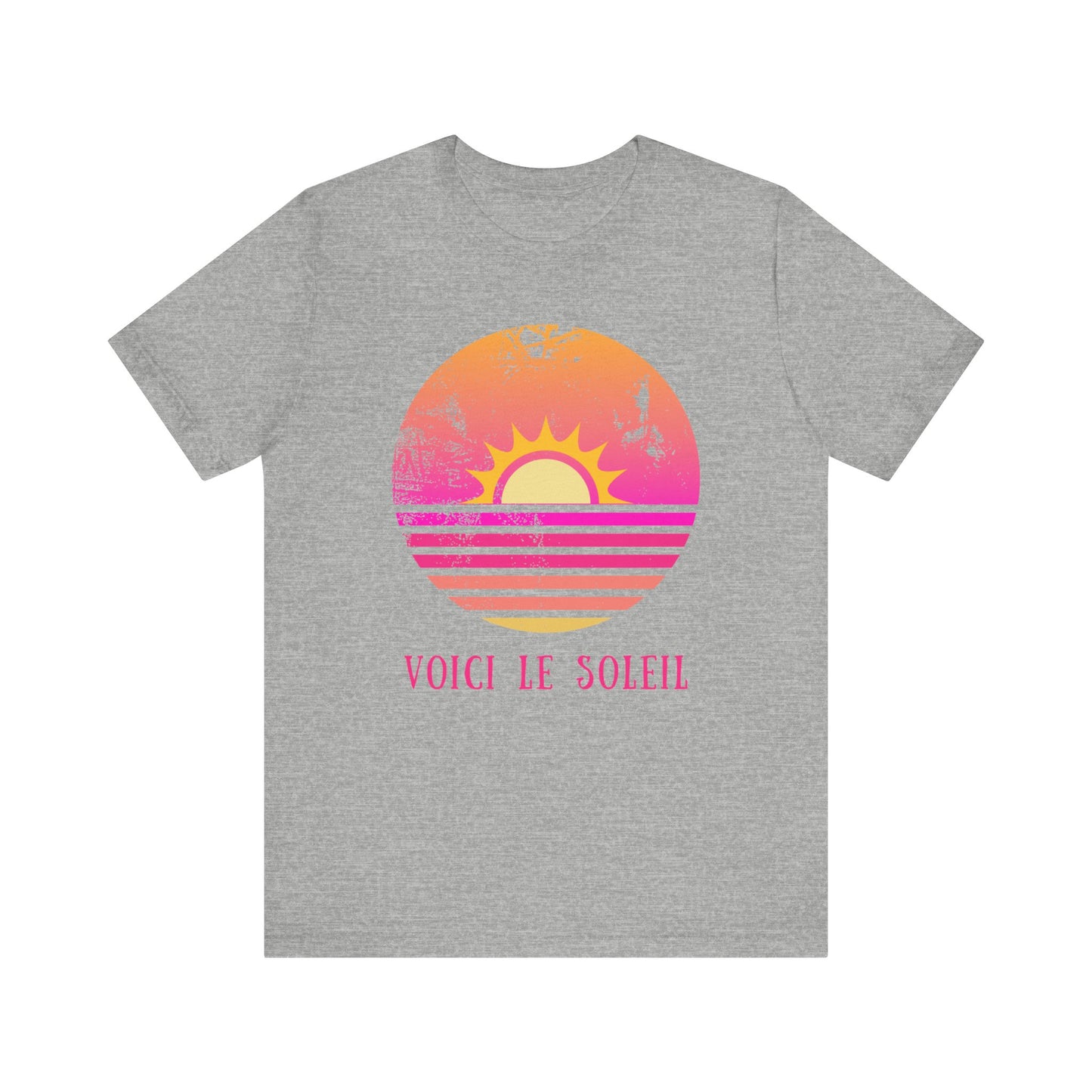 Voici le soleil French T-Shirt