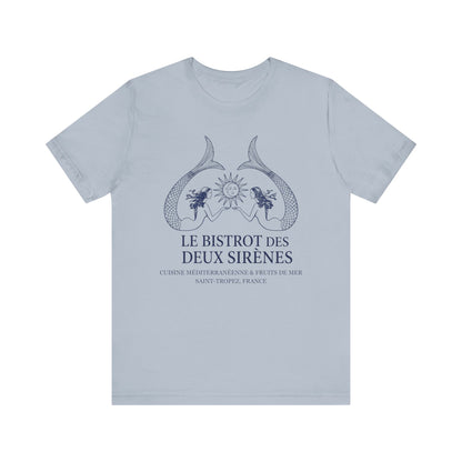 Le Bistro des Deux Sirènes French T-Shirt