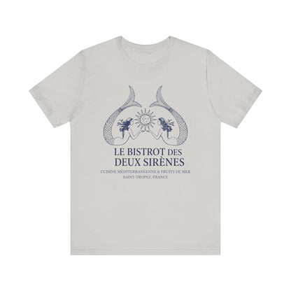 Le Bistro des Deux Sirènes French T-Shirt