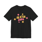 Je m’en fous French T-Shirt