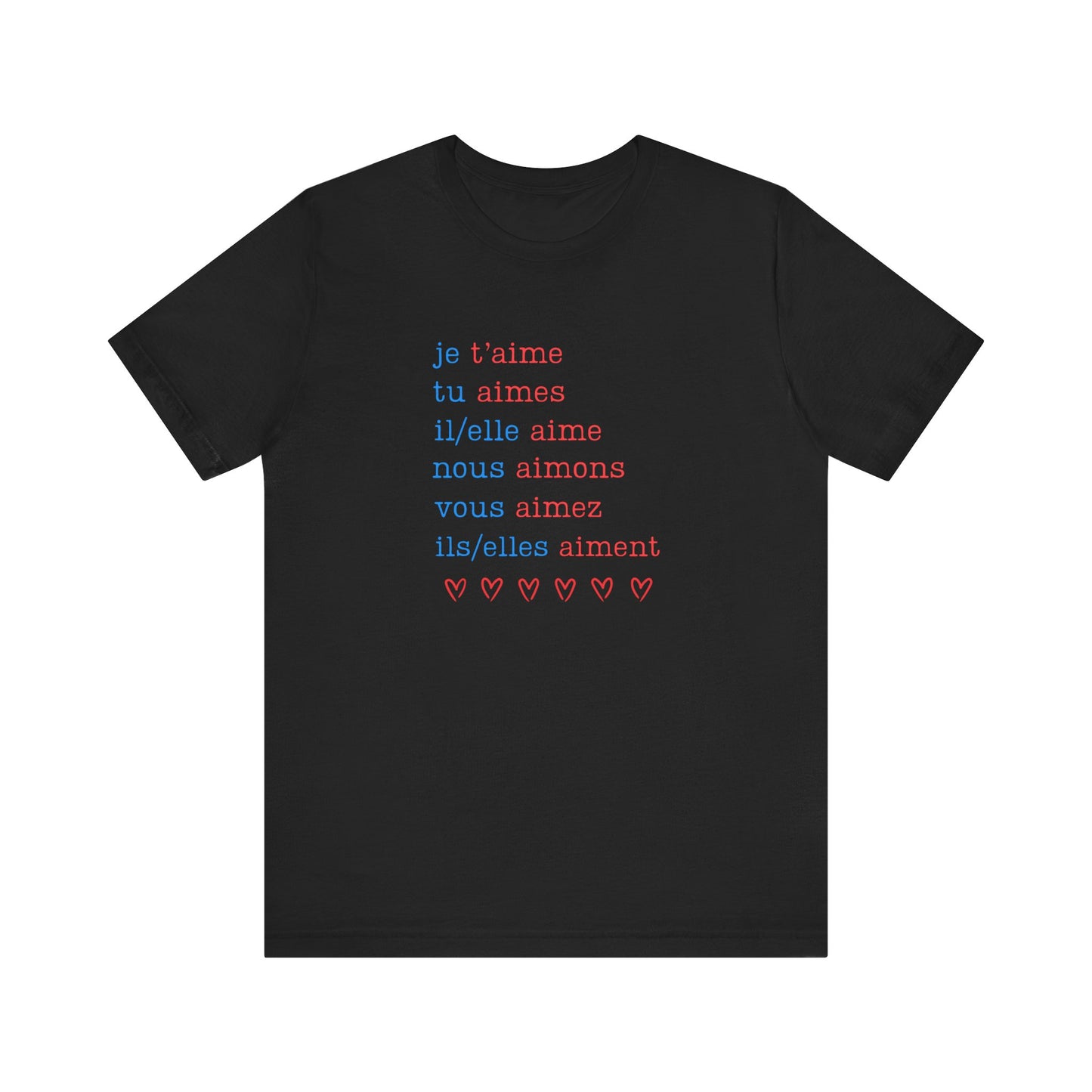 Aimer Conjugations French T-Shirt