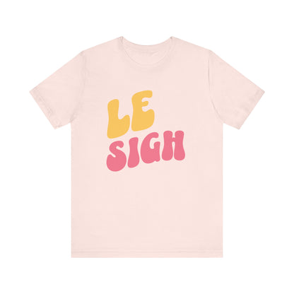 Le Sigh French T-Shirt