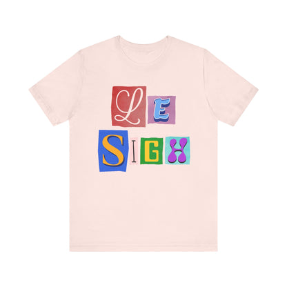 Le Sigh French T-Shirt