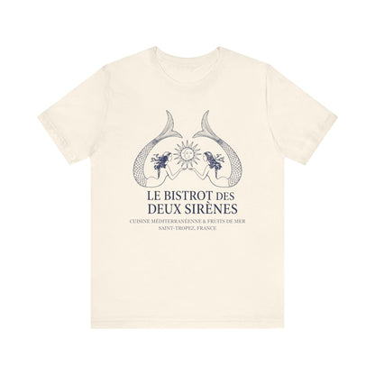 Le Bistro des Deux Sirènes French T-Shirt