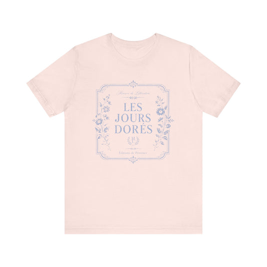 Les Jours Dorés French T-Shirt