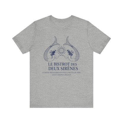 Le Bistro des Deux Sirènes French T-Shirt