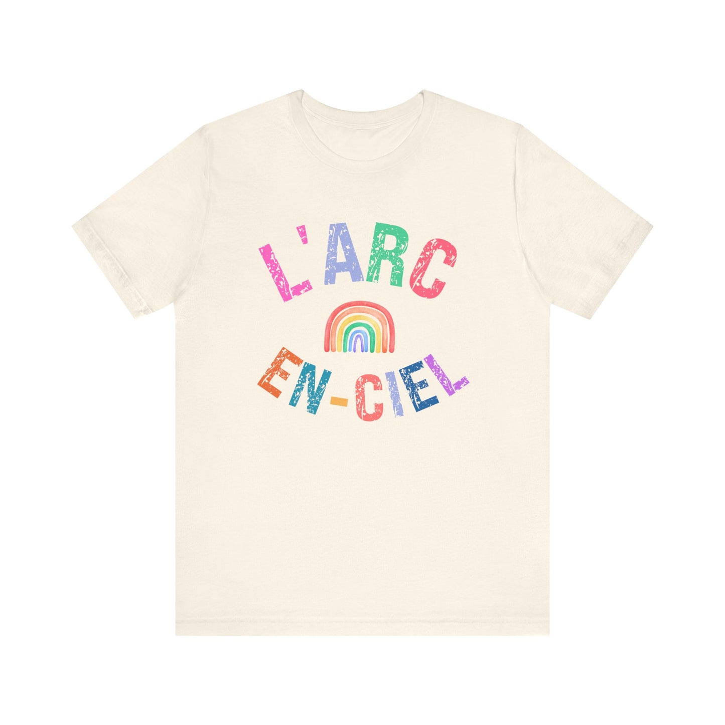 L'Arc En-Ciel French T-Shirt
