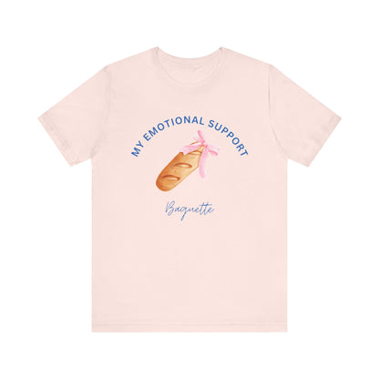 My Emotional Support Baguette French T-Shirt