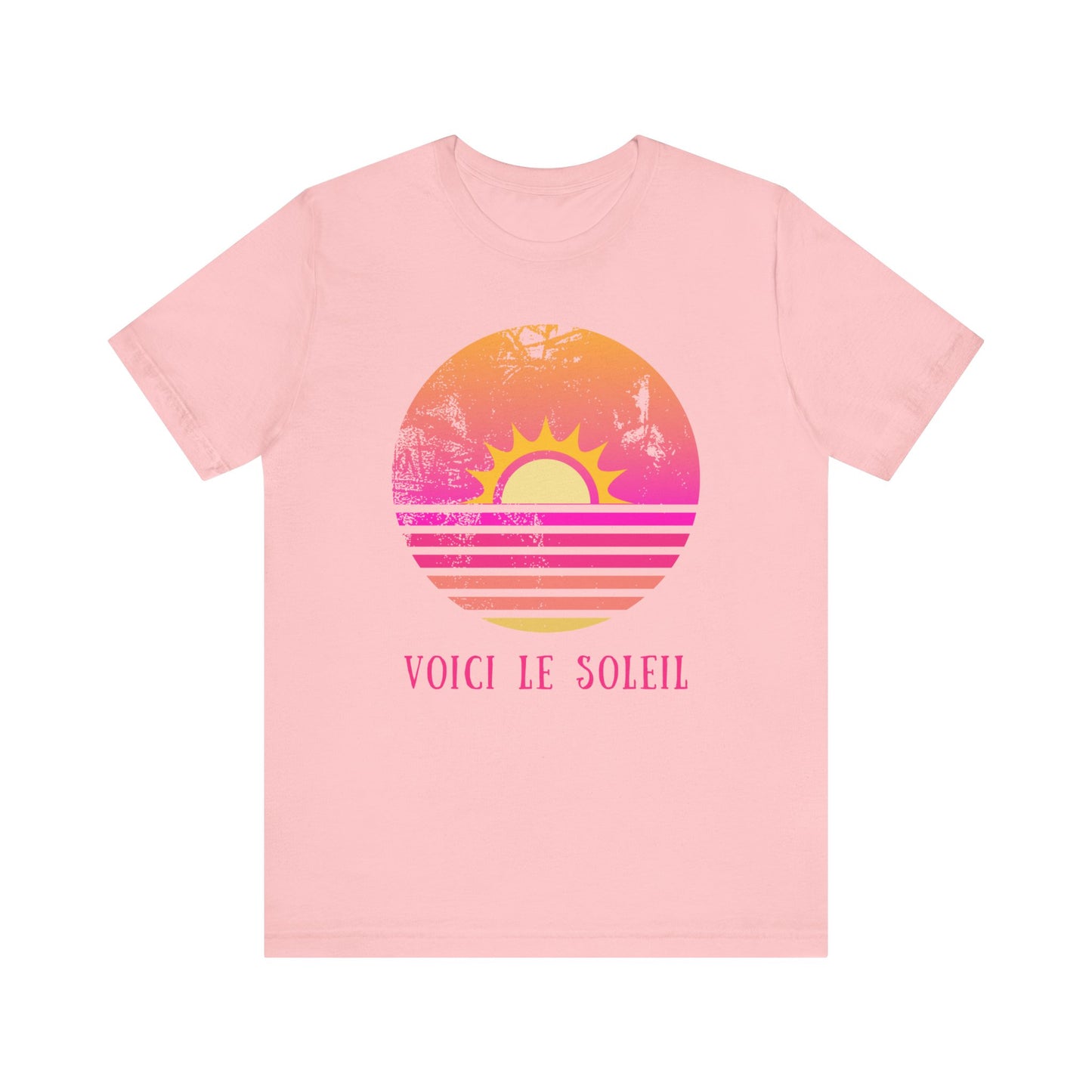 Voici le soleil French T-Shirt