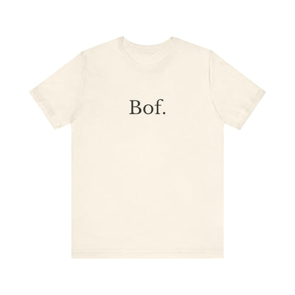 Bof. French T-Shirt