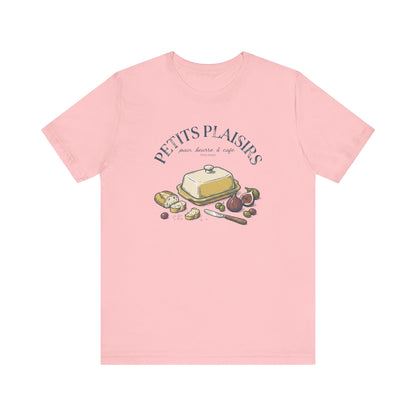 Petits plaisirs French T-Shirt