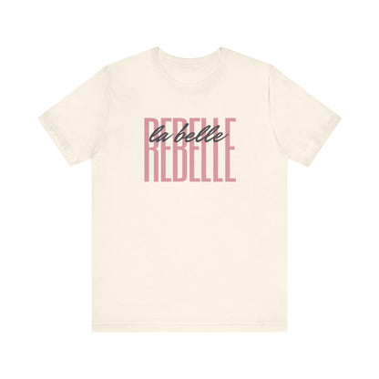La Belle Rebelle French T-Shirt