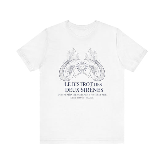 Le Bistro des Deux Sirènes French T-Shirt
