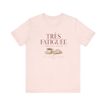 Très Fatigué Social Club T-Shirt