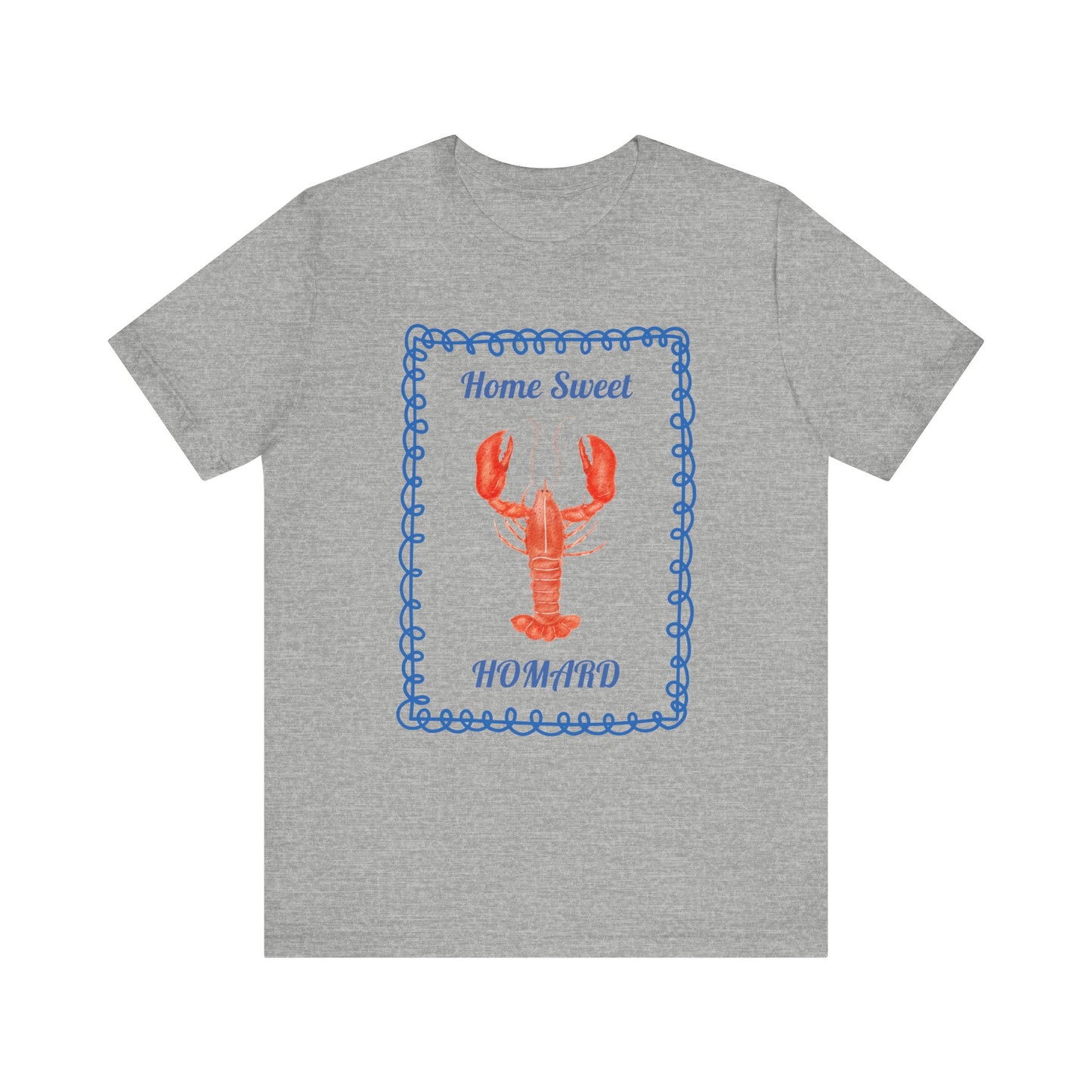 Home Sweet Homard French T-Shirt