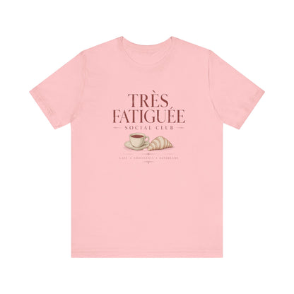 Très Fatigué Social Club T-Shirt