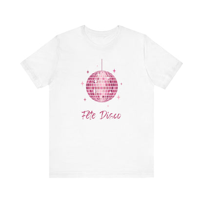 Fête Disco French T-Shirt