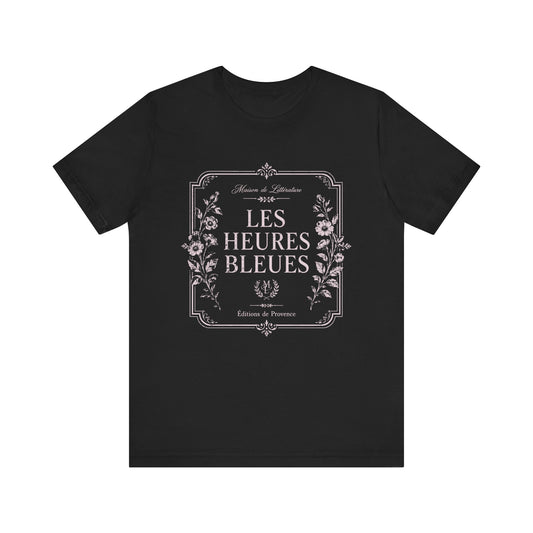 Les Heures Blues French T-Shirt