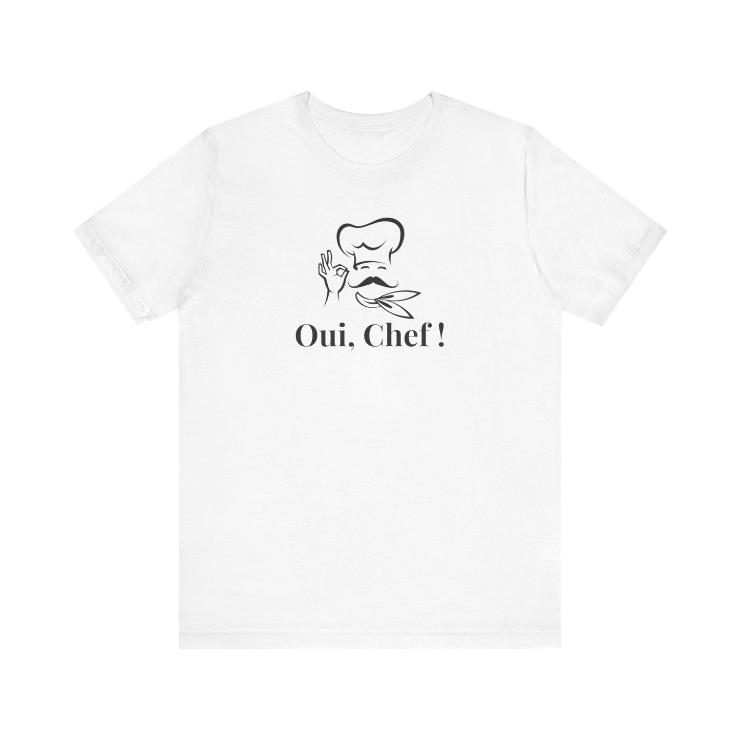 Oui Chef! French T-Shirt