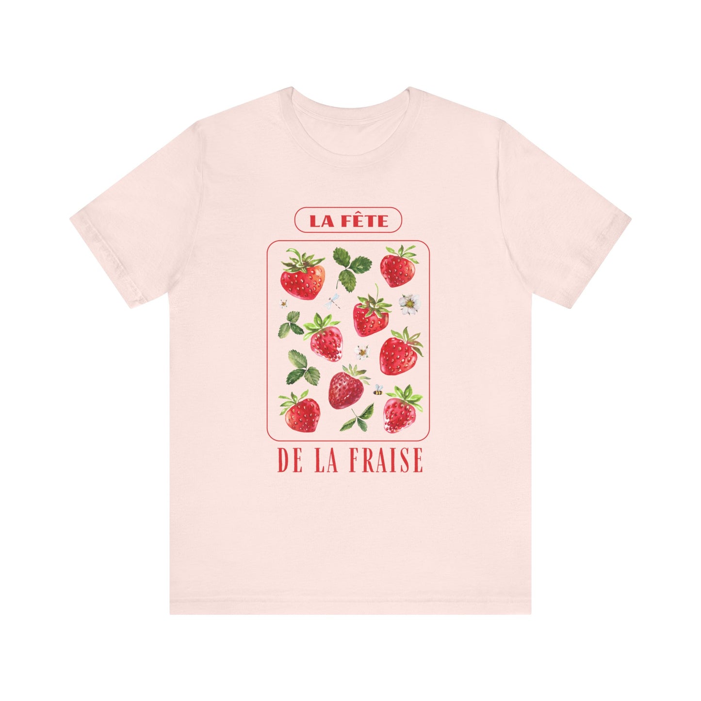 La Fête De La Fraise French T-Shirt