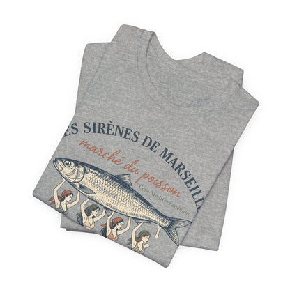 Les Sirènes de Marseille French T-Shirt
