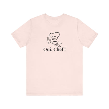 Oui Chef! French T-Shirt