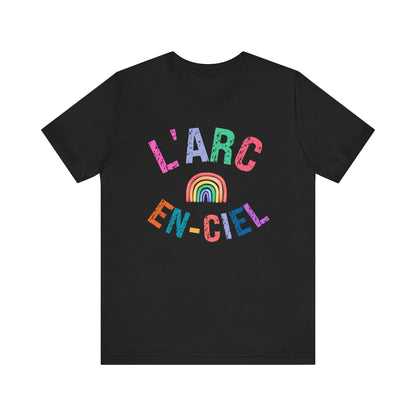 L'Arc En-Ciel French T-Shirt