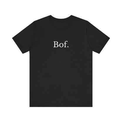 Bof. French T-Shirt