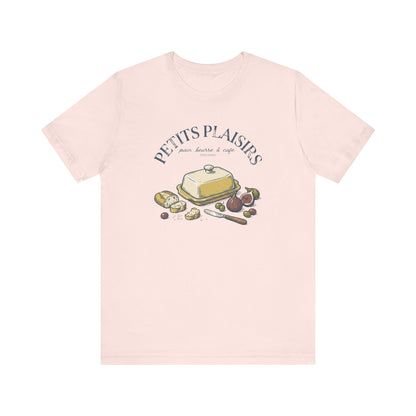 Petits plaisirs French T-Shirt