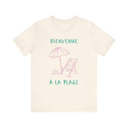 Bienvenue à la Plage French T-Shirt