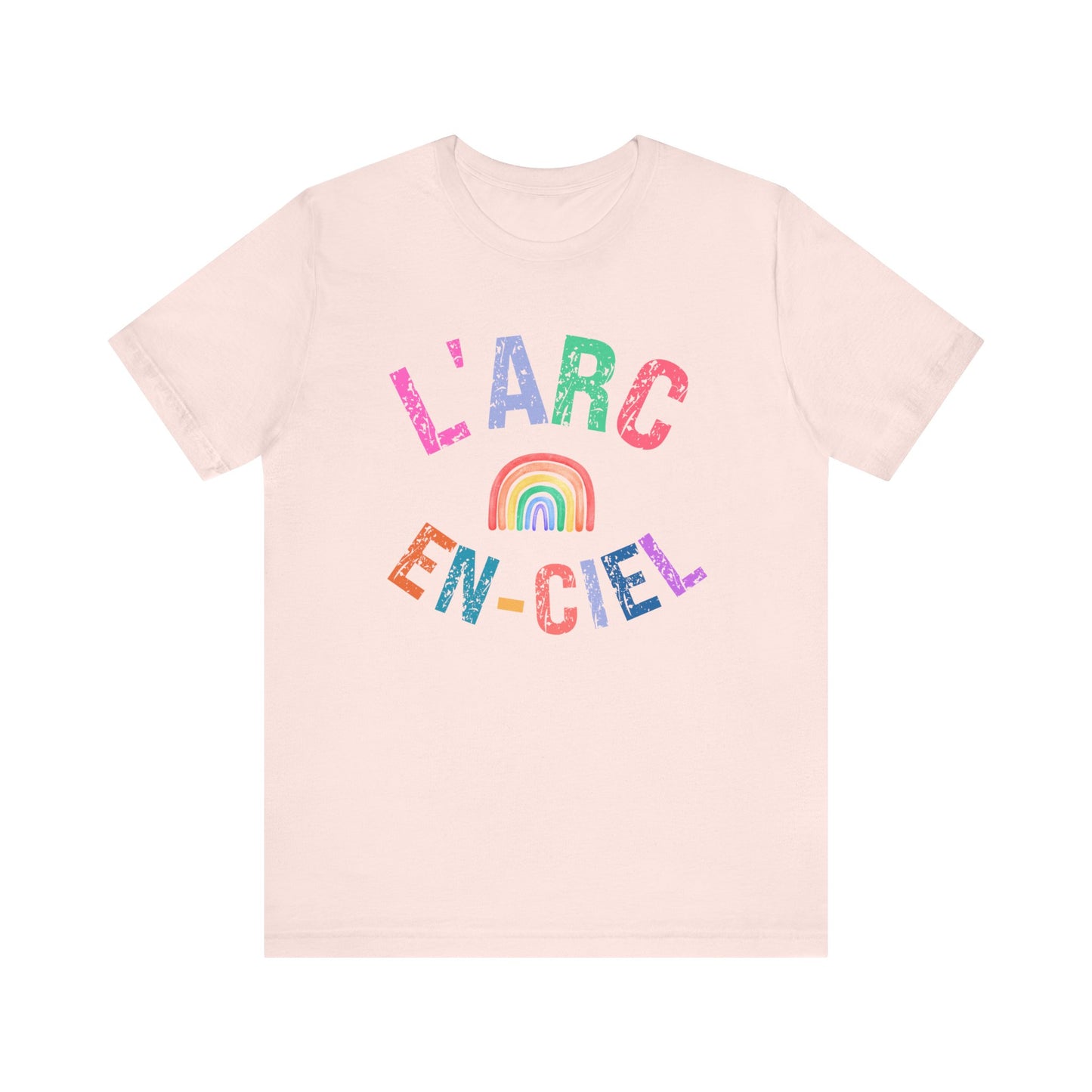 L'Arc En-Ciel French T-Shirt