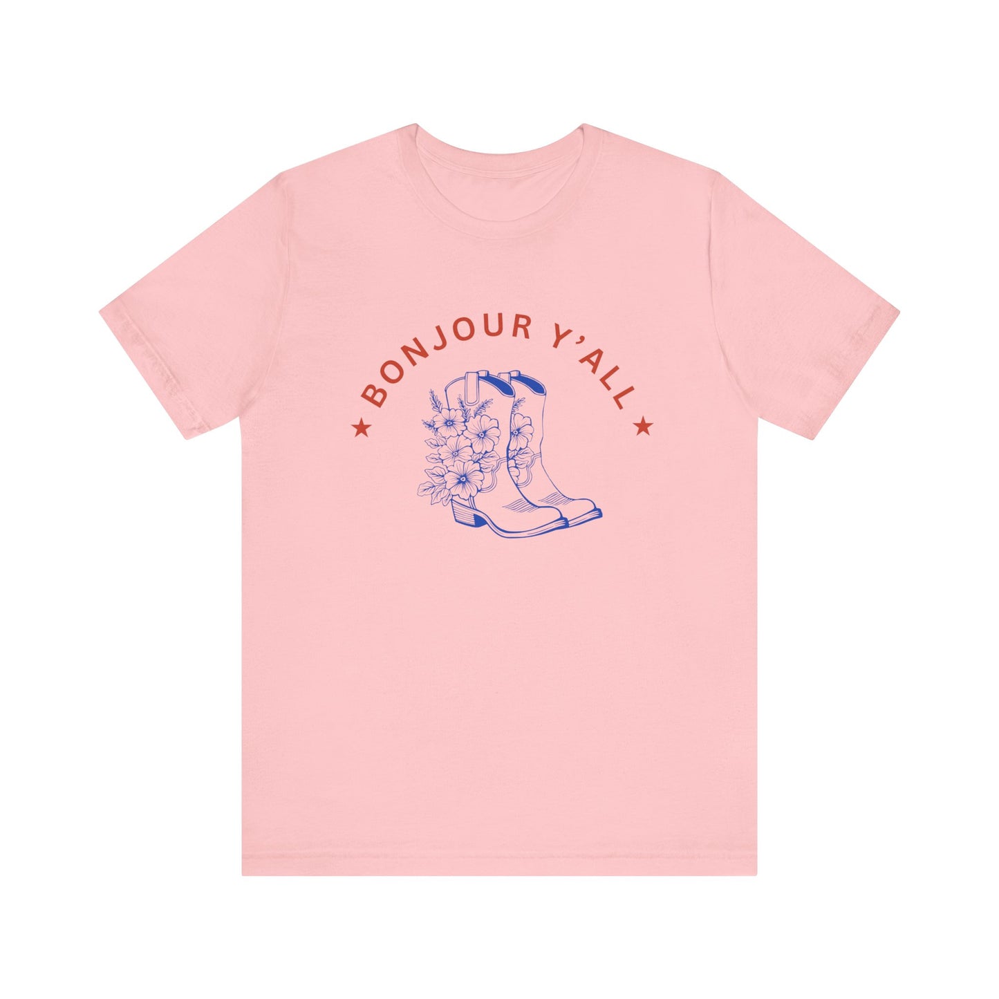 Bonjour Y'all French T-Shirt
