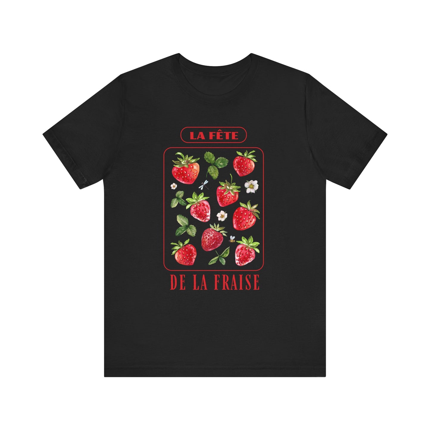 La Fête De La Fraise French T-Shirt