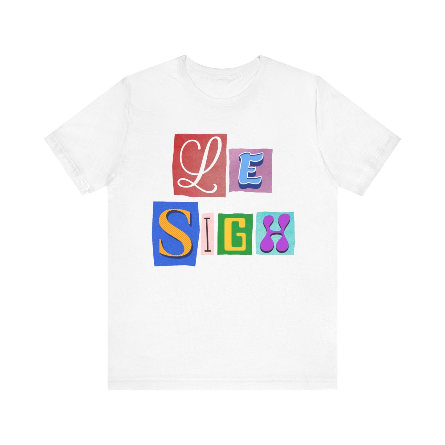 Le Sigh French T-Shirt