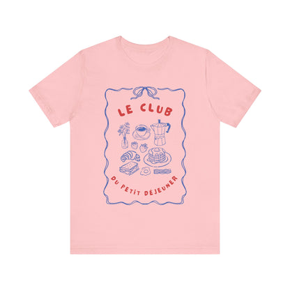 Le Club du Petit Déjeuner French T-Shirt